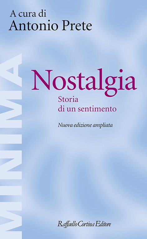 Antonio Prete: Nostalgia