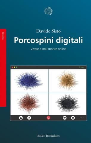 Davide Sisto: Porcospini digitali Davide Sisto: Porcospini digitali