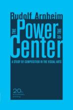 Rudolf Arnheim: The Power of the Center