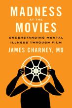 James Charney: Madness at the Movies