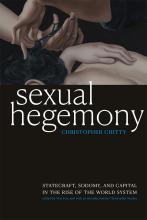 Christopher Chitty: Sexual Hegemony