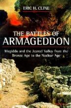 Eric H. Cline: The Battles of Armageddon