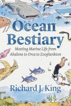 Richard J. King: Ocean Bestiary