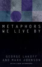 George Lakoff/Mark Johnson: Metaphors We Live By