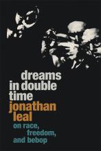 Jonathan Leal: Dreams in Double Time