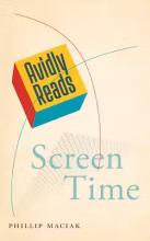 Phillip Maciak: Screen Time