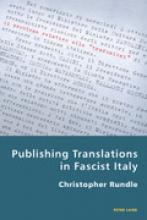 Christopher Rundle: Publishing Translations in Fascist Italy 