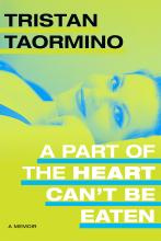 Tristan Taormino: A Part of the Heart Can't Be Eaten