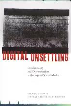 Sahana Udupa/Ethiraj Gabriel Dattatreyan: Digital Unsettling