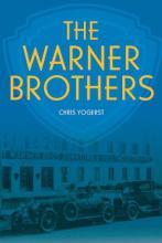  Chris Yogerst: The Warner Brothers 