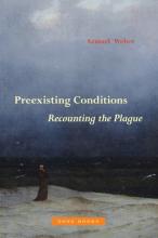 Samuel Weber: Preexisting Conditions