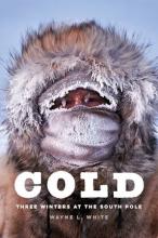 Wayne L. White: Cold