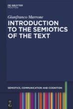 Gianfranco Marrone: Introduction to the Semiotics of the Text