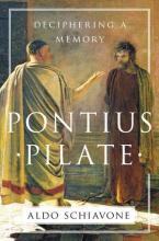 Aldo Schiavone: Pontius Pilate