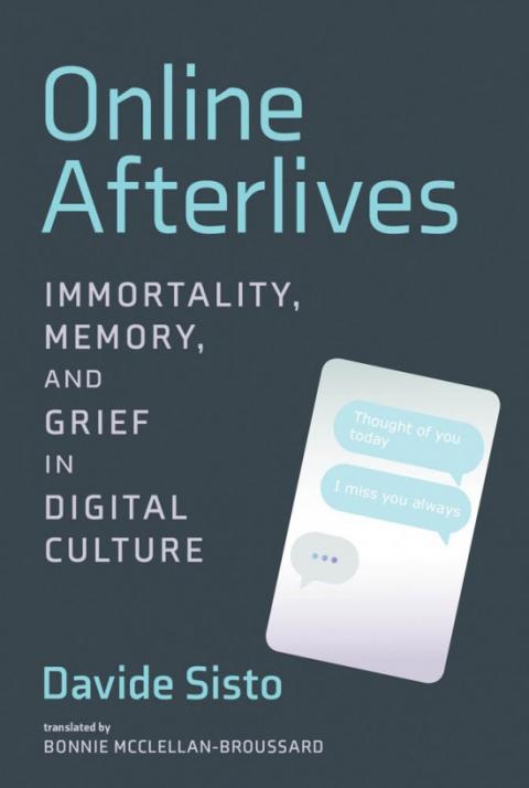 Davide Sisto: Online Afterlives