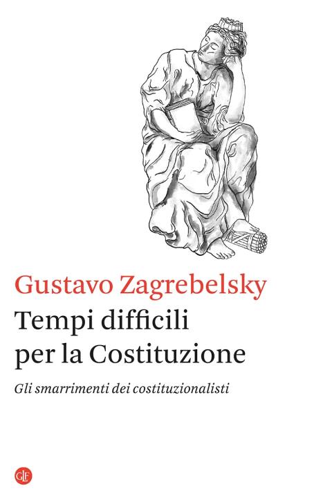 Gustavo Zagrebelsky: Tempi difficili per la Costituzione