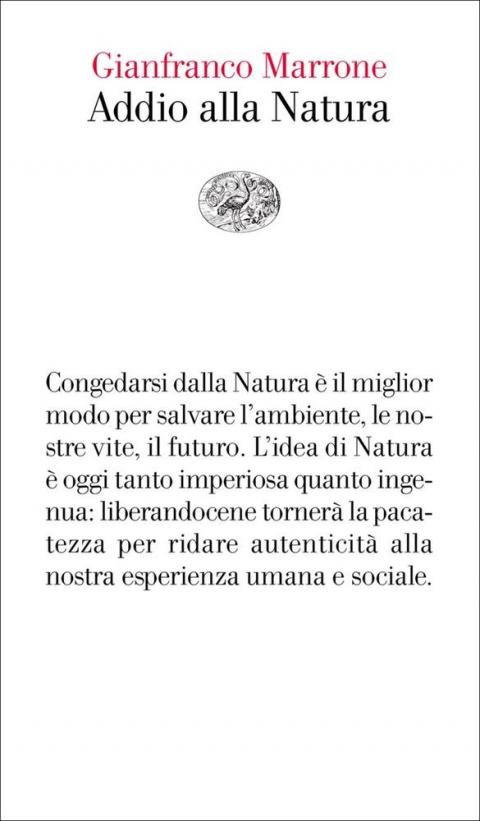 Gianfranco Marrone: Addio alla natura