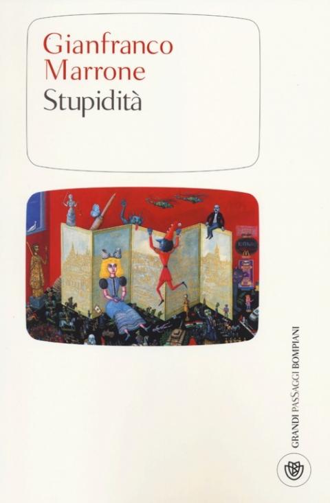 Gianfranco Marrone: Stupidità