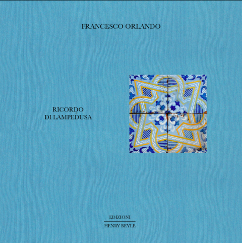 Francesco Orlando: Ricordo di Lampedusa