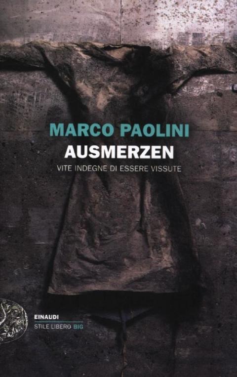 Marco Paolini: Ausmerzen