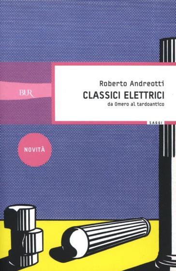 Roberto Andreotti: Classici elettrici