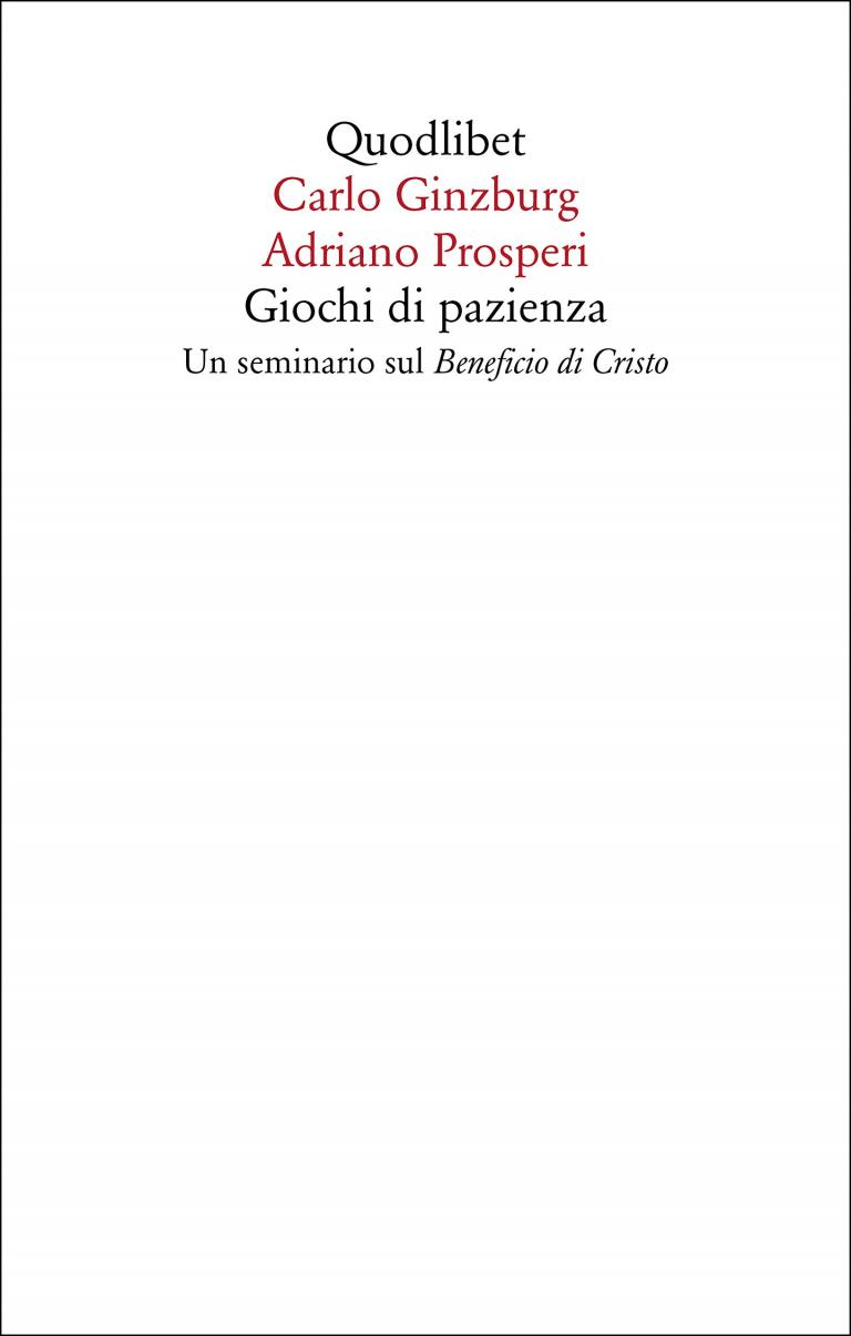 Carlo Ginzburg/Adriano Prosperi: Giochi di pazienza