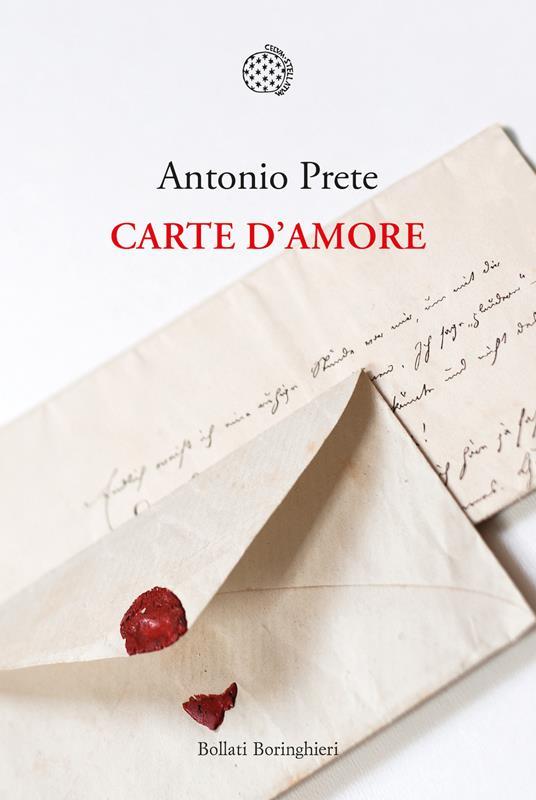 Antonio Prete: Carte d'amore